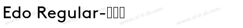 Edo Regular字体转换